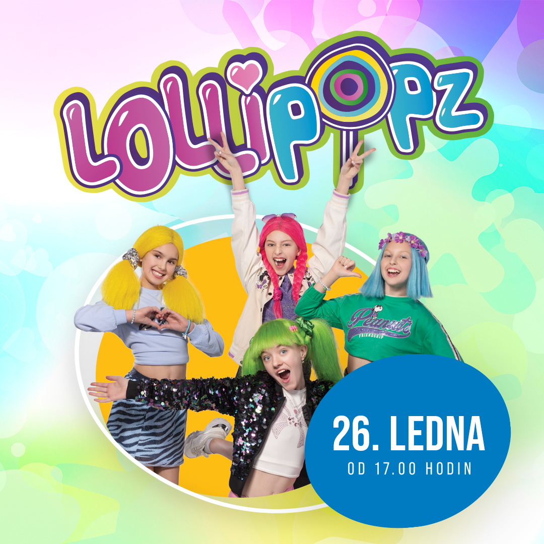 Přijďte si užít koncert Lollipopz do Olomouc CITY!